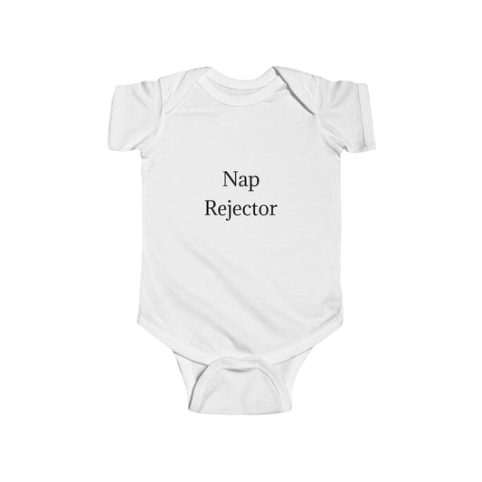 Infant Bodysuit "Nap Rejector"